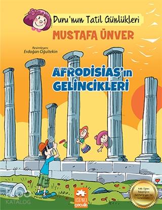 Afrodisias'ın Gelincikleri - Tatil Günlükleri - Kitapiks.com