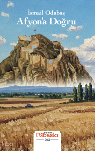Afyon’a Doğru