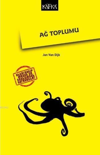 Ağ Toplumu; Alternatif Medya ve Toplumsal Hareketler - Kitapiks.com