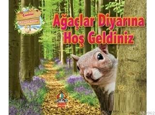 Ağaçlar Diyarına Hoş Geldiniz