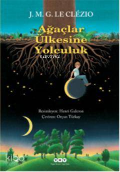 Ağaçlar Ülkesine Yolculuk