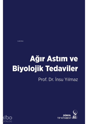 Ağır Astım Ve Biyolojik Tedaviler