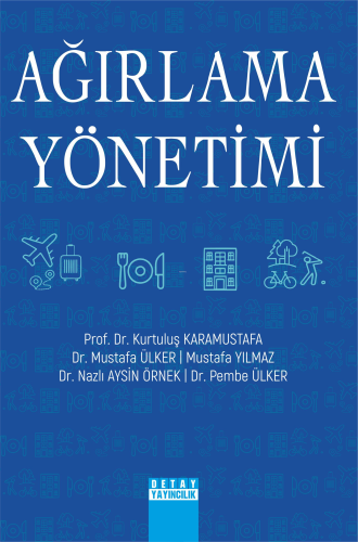 Ağırlama Yöntemleri