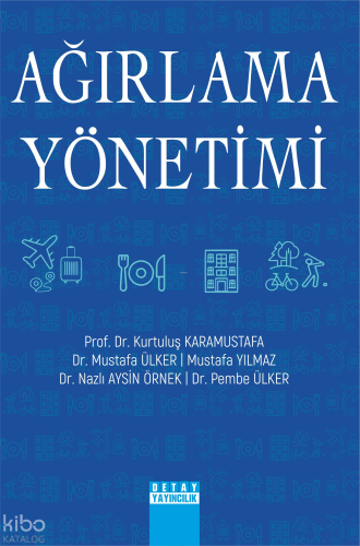 Ağırlama Yöntemleri
