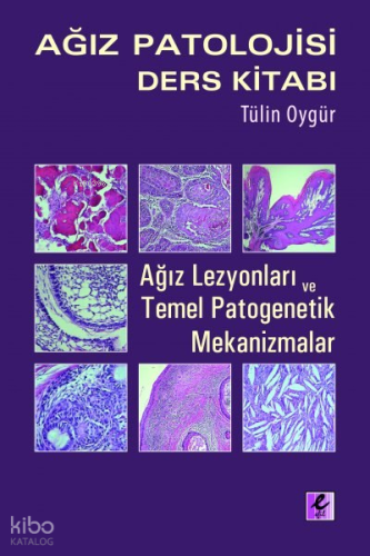Ağız Patolojisi Ders Kitabı