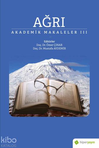 Ağrı Akademik Makaleler III