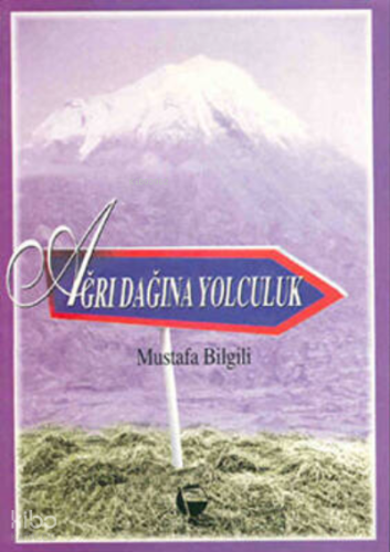 Ağrı Dağına Yolculuk