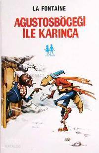 Ağustos Böceği İle Karınca