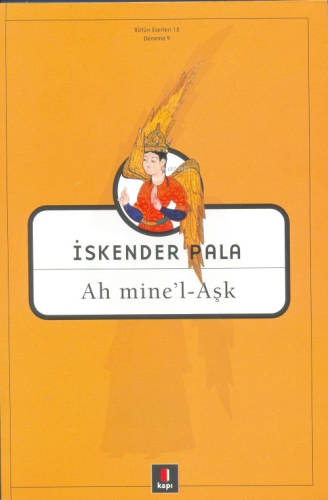 Ah mine'l - Aşk