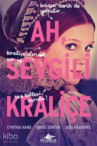 Ah, Sevgili Kraliçe