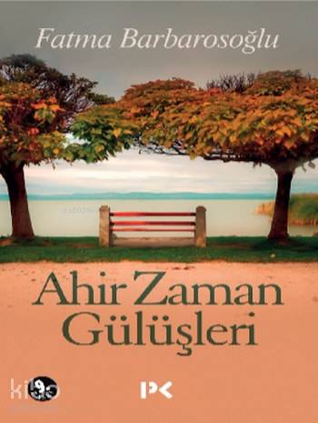 Ahir Zaman Gülüşleri