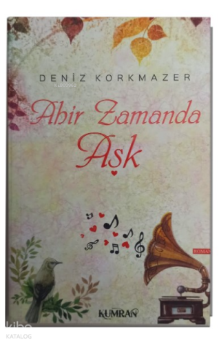 Ahir Zamanda Aşk