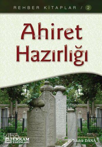 Ahiret Hazırlığı