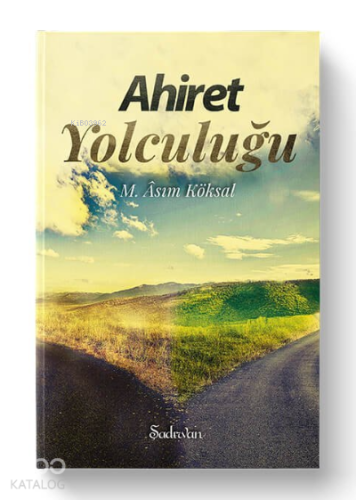 Ahiret Yolculuğu - Kitapiks.com