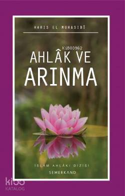 Ahlak ve Arınma - Kitapiks.com