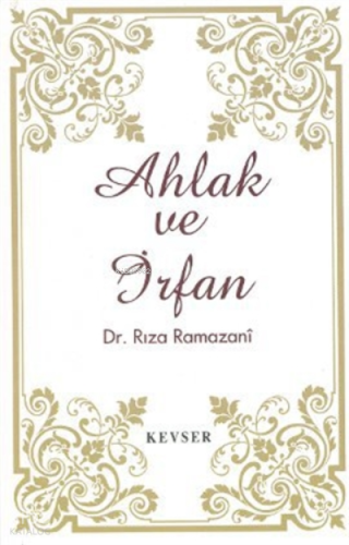 Ahlak ve İrfan