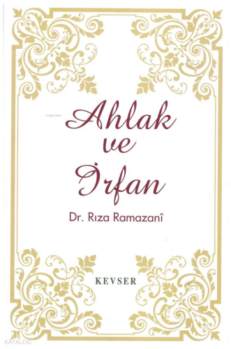 Ahlak ve İrfan