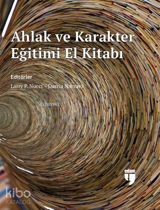 Ahlak ve Karakter Eğitimi El Kitabı