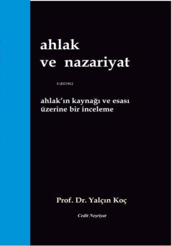 Ahlak ve Nazariyat - Kitapiks.com