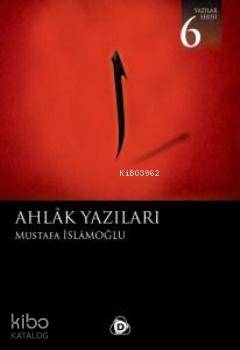 Ahlak Yazıları - Kitapiks.com