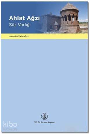 Ahlat Ağzı; Söz Varlığı