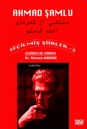 Ahmad Şamlu;Seçilmiş Şiirler-2