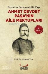 Ahmet Cevdet Paşa´nın Aile Mektupları