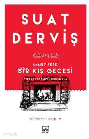 Ahmet Ferdi - Bir Kış Gecesi; Bütün Yapıtları - 9