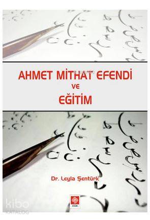 Ahmet Mithat Efendi ve Eğitim