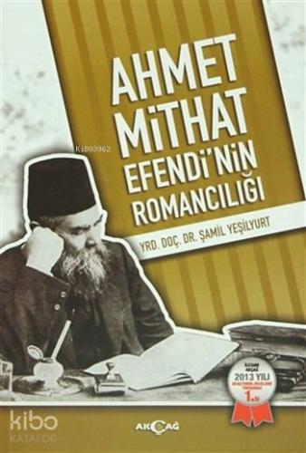 Ahmet Mithat Efendi'nin Romancılığı - Kitapiks.com