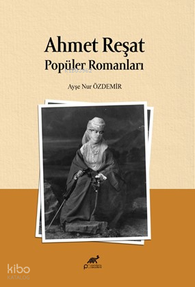 Ahmet Reşat Popüler Romanları