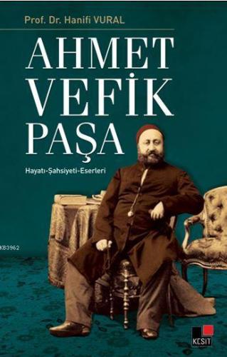 Ahmet Vefik Paşa
