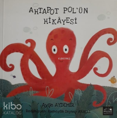 Ahtapot Pol'ün Hikayesi