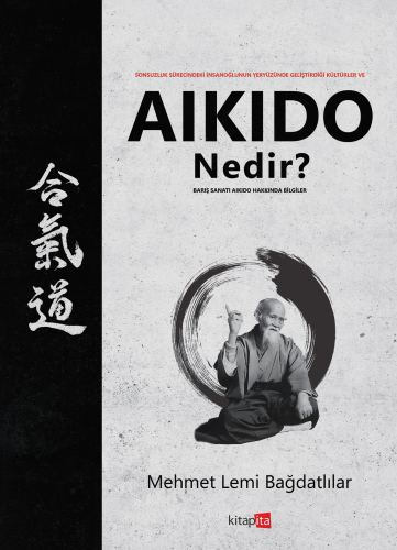Aikido Nedir? - Kitapiks.com