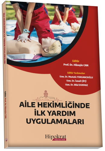 Aile Hekimliğinde İlk Yardım Uygulamaları - Kitapiks.com