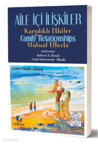 Aile İçi İlişkiler Karşılıklı Etkiler