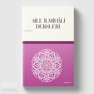 Aile İlmihali Dersleri