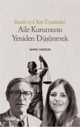 Aile Kurumunu Yeniden Düşünmek - Kitapiks.com
