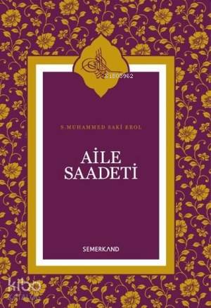 Aile Saadeti (Ciltli) - Kitapiks.com