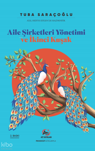 Aile Şirketleri Yönetimi Ve İkinci Kuşak