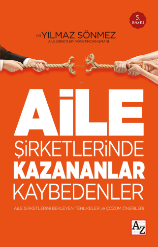 Aile Şirketlerinde Kazananlar Kaybedenler - Kitapiks.com