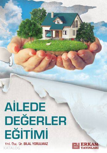 Ailede Değerler Eğitimi - Kitapiks.com