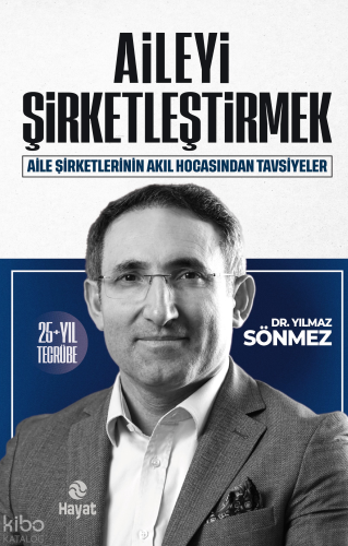 Aileyi Şirketleştirmek