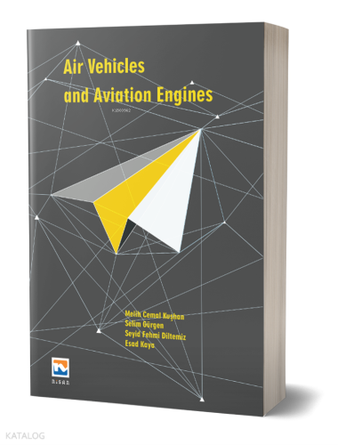 Air Vehicles and Aviation Engines