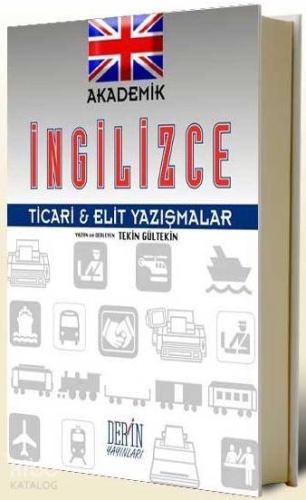 Akademik İngilizce; Ticari-Elit Yazışmalar
