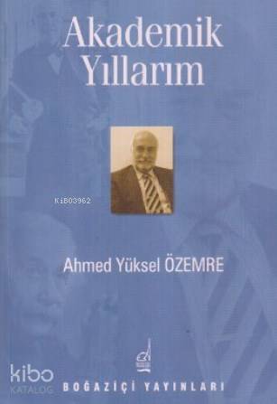 Akademik Yıllarım