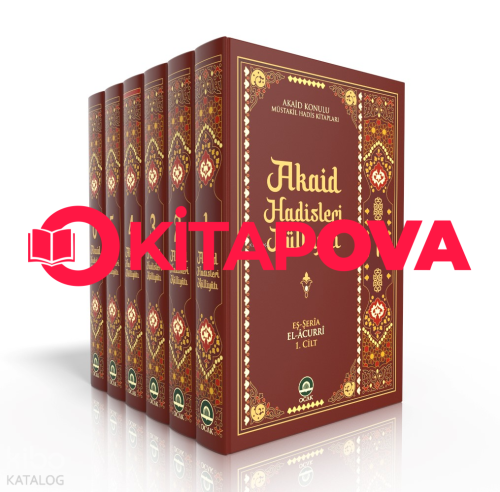 Akaid Hadisleri Küliyatı – 6 Cilt Takım - Kitapiks.com
