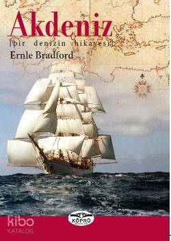Akdeniz; Bir Denizin Hikayesi