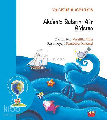 Akdeniz Sularını Alır Giderse - Kitapiks.com