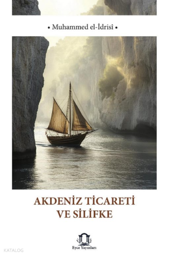 Akdeniz Ticareti ve Silifke